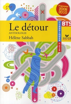 Le détour - anthologie
