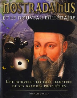 Nostradamus et le nouveau millenaire
