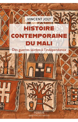 Histoire contemporaine du Mali - Des guerres saintes à l'indépendance
