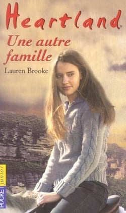 Heartland Tome 15 : une autre famille
