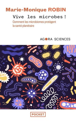 Vive les microbes ! Comment les microbiomes protègent la santé planétaire