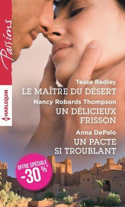 Le maître du désert - un délicieux frisson - un pacte si troublant