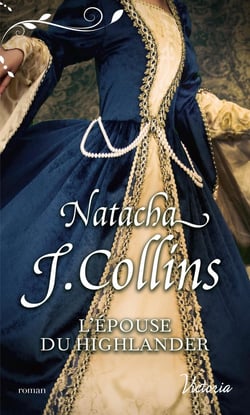 Le souffle des highlands Tome 2 - l'épouse du Highlander