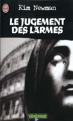 Anno Dracula Tome 3 : le jugement des larmes