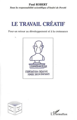 Le travail créatif pour un retour au développement et à la croissance
