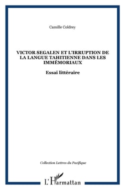 Victor Ségalen et l'irruption de la langue tahitienne