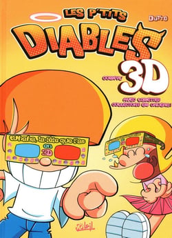 Les P'tits Diables : compil' 3D - whaha, la tête que t'as