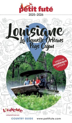 Guide Louisiane 2025/2026 Petit Futé: La Nouvelle-Orléans - Pays Cajun