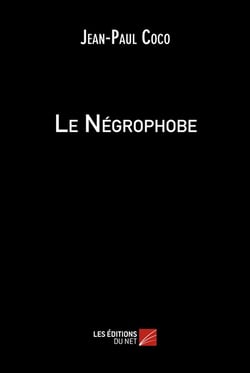 Le négrophobe