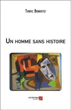 Un homme sans histoire