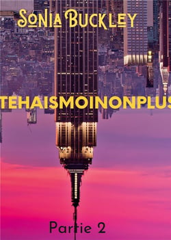 #jtehaismoinonplus - partie 2