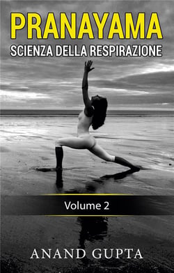 Pranayama: scienza della respirazione t.2