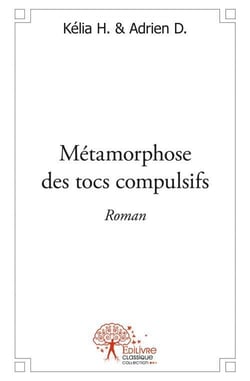 Métamorphose des tocs compulsifs