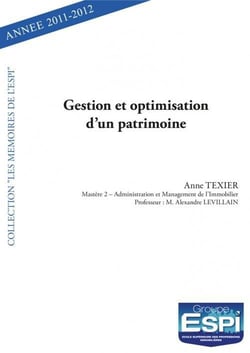 Gestion et optimisation d'un patrimoine - anne texier - mastere 2  administration et management de