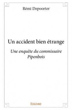 Un accident bien étrange