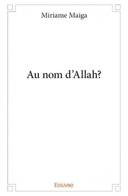 Au nom d'allah ?