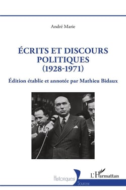 Écrits et discours politiques (1928-1971)