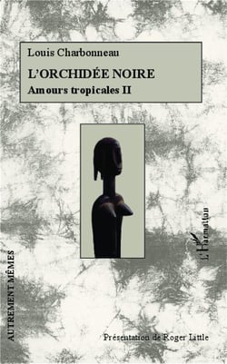 Amours tropicales Tome 2 - l'orchidée noire