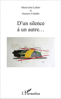D'un silence à un autre...