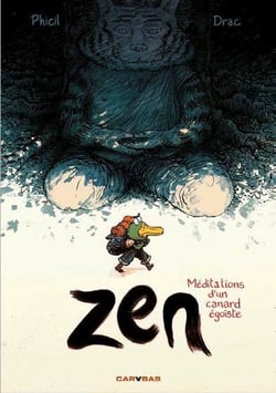 Zen - méditations d'un canard égoïste