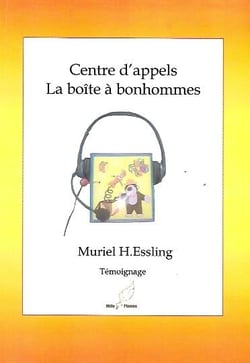 Centre d’appels : la boite à bonhommes