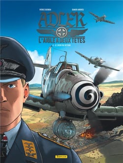 Adler, l'aigle à deux têtes Tome 4 : le choix du retour