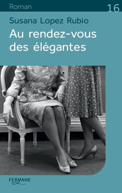 Au rendez-vous des élégantes