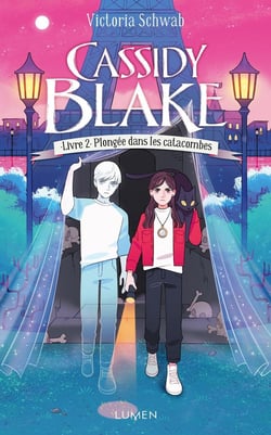 Cassidy Blake Tome 2 : plongée dans les catacombes