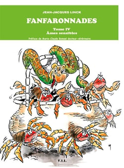 Les fanfaronnades, tome 4, ames sensibles