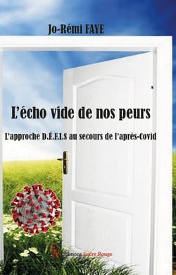 L'écho vide de nos peurs : l'approche D.E.F.I.S au secours de l'après-Covid