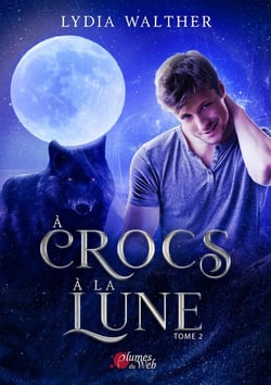 À crocs à la lune Tome 2