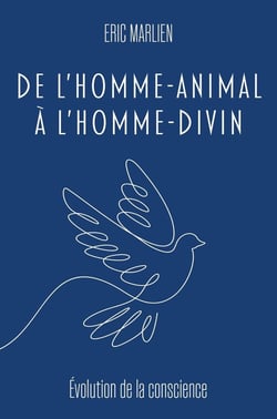 De l'homme-animal à l'homme divin : Evolution de la conscience