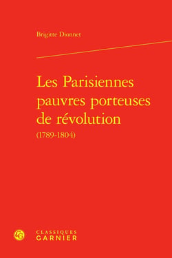 Les Parisiennes pauvres porteuses de révolution