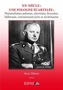 Xxe siecle : une pologne ecartelee - - nationalismes polonais, ukrainien, lituanien, bielorusse, com