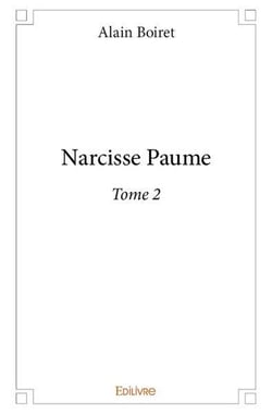 Narcisse paume  - t02 - narcisse paume