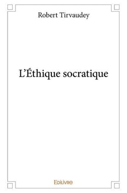 L ethique socratique