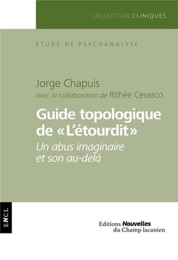 Guide topologique de "l'étourdit" - un abus imaginaire et son au-delà