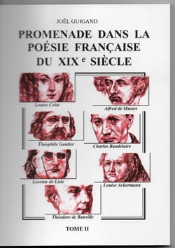 PROMENADE DANS LA POÉSIE FRANÇAISE DU XIXe SIÈCLE Tome II