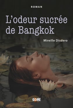 L'odeur sucrée de Bangkok