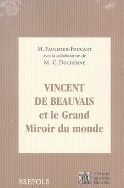 Vincent de Beauvais et le grand miroir du monde