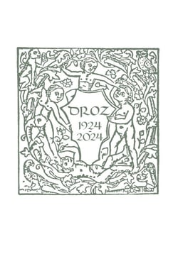 Droz 1924-2024. Portraits et Anthologie