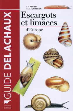 Escargots et limaces d'Europe