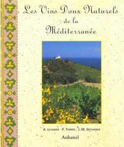 Vins doux naturels de la mediterranee (les)
