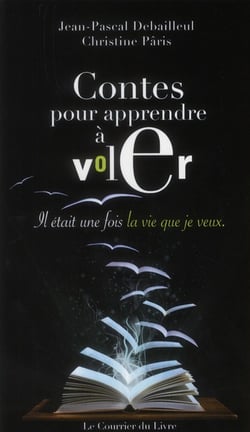 Contes pour apprendre à voler