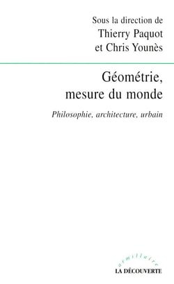 Géometrie, mesure du monde - philosophie, architecture, urbain