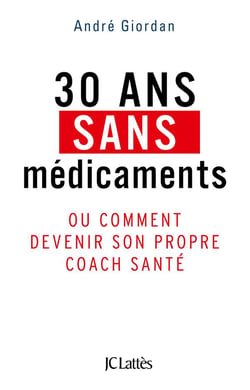 30 ans sans médicaments