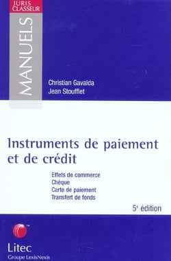 Instruments de paiement et de credit - effets de commerce, cheque, carte de paiement, transfert