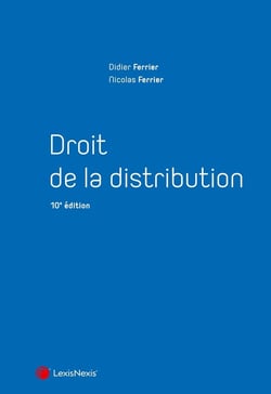 Droit de la distribution (10e édition)
