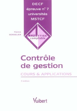 Controle de gestion - cours et applications, decf n.7 (3e edition)