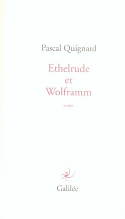 Ethelrude et wolframm